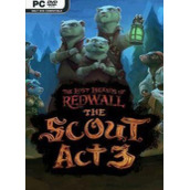 The Lost Legends of Redwall The Scout Act 3