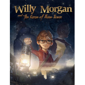 Willy Morgan and the Curse of Bone Town