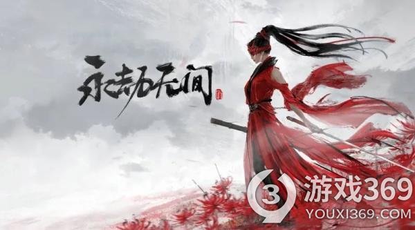 《永劫无间》11.17英雄更新了什么？英雄更新内容一览