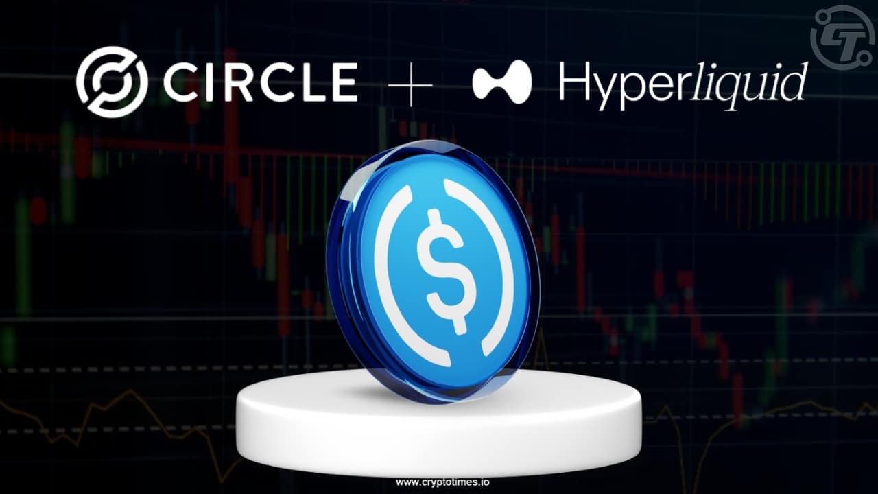 Circle将原生USDC引入Hyperliquid，并投资HYPE